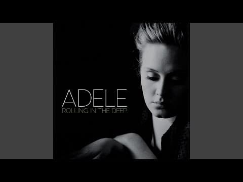 Rolling in the Deep