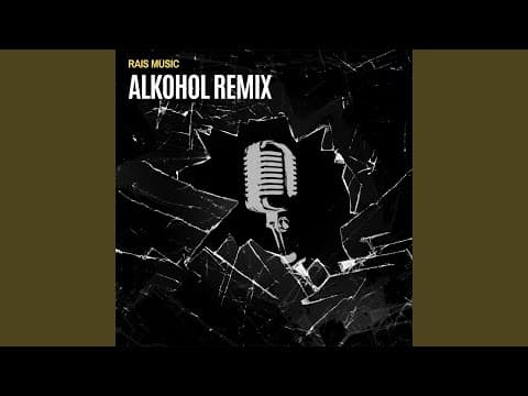 Alkohol (Remix)