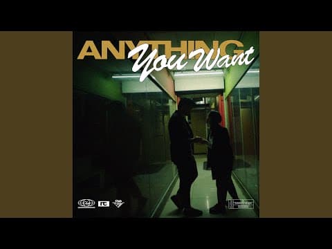 Anything You Want