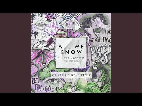 All We Know (Oliver Heldens Remix)