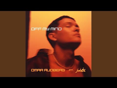Off My Mind (feat. Jubël)