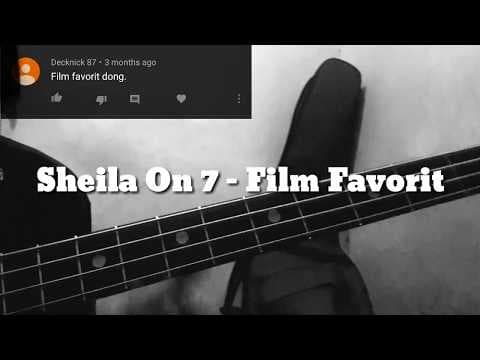 Sheila On 7 - Film Favorit ( Bass Cover )